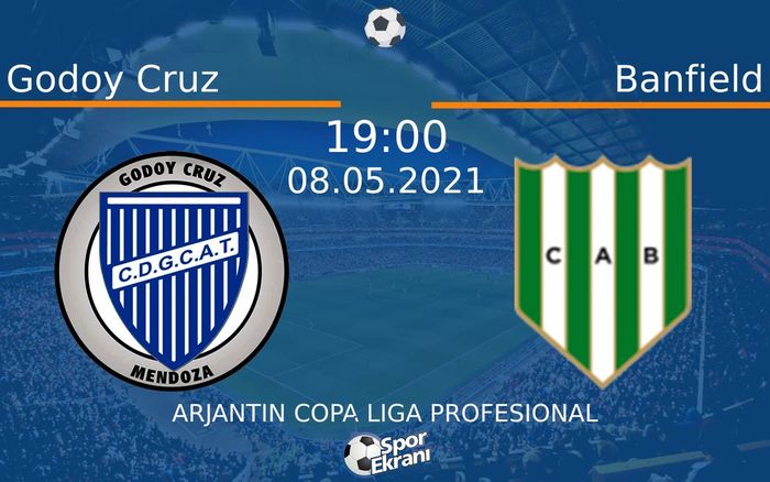 08 Mayıs 2021 Godoy Cruz vs Banfield maçı Hangi Kanalda Saat Kaçta Yayınlanacak?