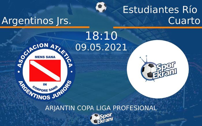 09 Mayıs 2021 Argentinos Jrs. vs Estudiantes Río Cuarto maçı Hangi Kanalda Saat Kaçta Yayınlanacak? 09 Mayıs 2021 Argentinos Jrs. vs Estudiantes Río Cuarto maçı Hangi Kanalda Saat Kaçta Yayınlanacak?
