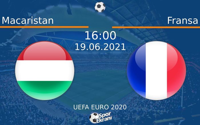 19 Haziran 2021 Macaristan vs Fransa maçı Hangi Kanalda Saat Kaçta Yayınlanacak? 19 Haziran 2021 Macaristan vs Fransa maçı Hangi Kanalda Saat Kaçta Yayınlanacak?