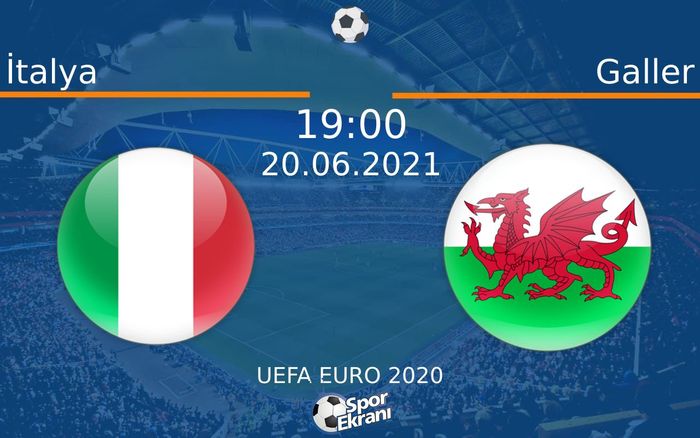 20 Haziran 2021 İtalya vs Galler maçı Hangi Kanalda Saat Kaçta Yayınlanacak? 20 Haziran 2021 İtalya vs Galler maçı Hangi Kanalda Saat Kaçta Yayınlanacak?