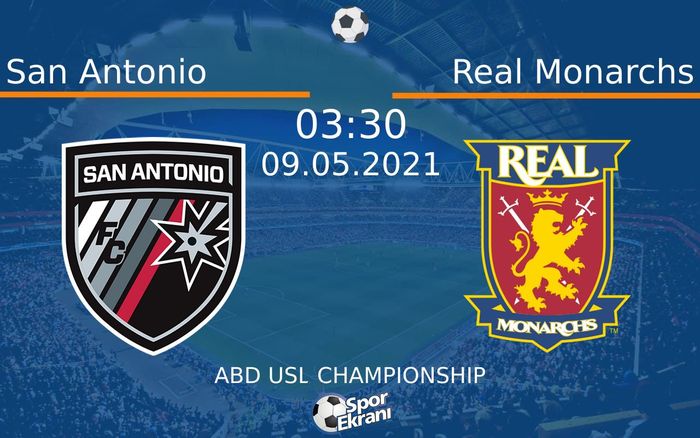 09 Mayıs 2021 San Antonio vs Real Monarchs maçı Hangi Kanalda Saat Kaçta Yayınlanacak? 09 Mayıs 2021 San Antonio vs Real Monarchs maçı Hangi Kanalda Saat Kaçta Yayınlanacak?