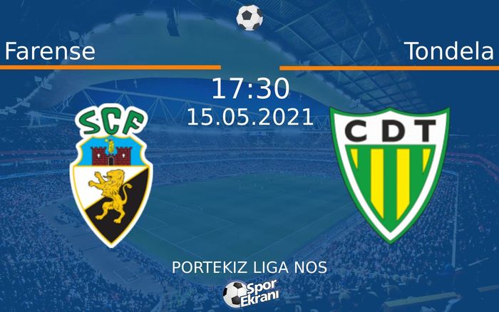 15 Mayıs 2021 Farense vs Tondela maçı Hangi Kanalda Saat Kaçta Yayınlanacak? 15 Mayıs 2021 Farense vs Tondela maçı Hangi Kanalda Saat Kaçta Yayınlanacak?