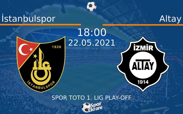 22 Mayıs 2021 İstanbulspor vs Altay maçı Hangi Kanalda Saat Kaçta Yayınlanacak? 22 Mayıs 2021 İstanbulspor vs Altay maçı Hangi Kanalda Saat Kaçta Yayınlanacak?