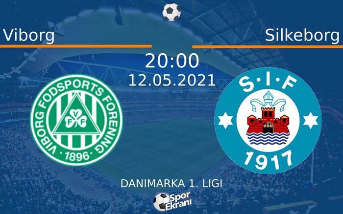 12 Mayıs 2021 Viborg vs Silkeborg maçı Hangi Kanalda Saat Kaçta Yayınlanacak?