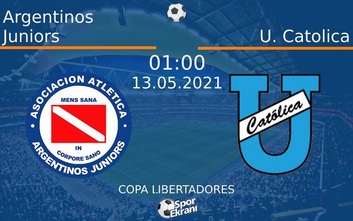 13 Mayıs 2021 Argentinos Juniors vs U. Catolica maçı Hangi Kanalda Saat Kaçta Yayınlanacak? 13 Mayıs 2021 Argentinos Juniors vs U. Catolica maçı Hangi Kanalda Saat Kaçta Yayınlanacak?