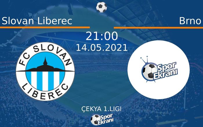 14 Mayıs 2021 Slovan Liberec vs Brno maçı Hangi Kanalda Saat Kaçta Yayınlanacak? 14 Mayıs 2021 Slovan Liberec vs Brno maçı Hangi Kanalda Saat Kaçta Yayınlanacak?