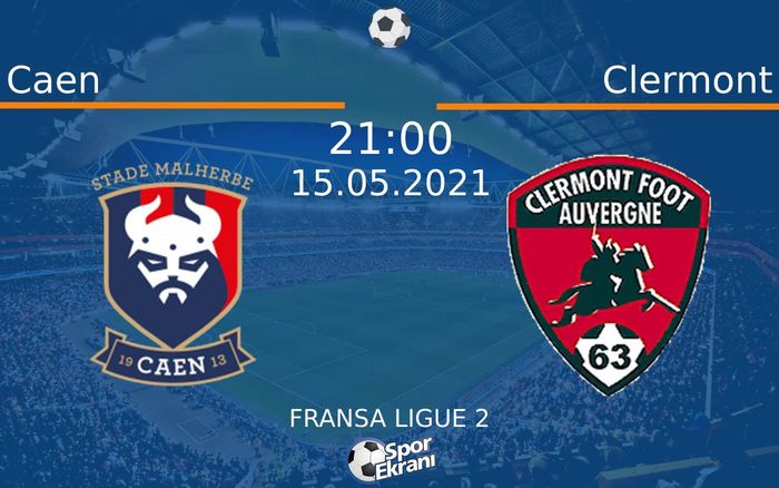 15 Mayıs 2021 Caen vs Clermont maçı Hangi Kanalda Saat Kaçta Yayınlanacak? 15 Mayıs 2021 Caen vs Clermont maçı Hangi Kanalda Saat Kaçta Yayınlanacak?