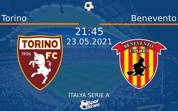 23 Mayıs 2021 Torino vs Benevento maçı Hangi Kanalda Saat Kaçta Yayınlanacak? 23 Mayıs 2021 Torino vs Benevento maçı Hangi Kanalda Saat Kaçta Yayınlanacak?