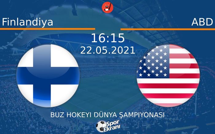 22 Mayıs 2021 Finlandiya vs ABD maçı Hangi Kanalda Saat Kaçta Yayınlanacak? 22 Mayıs 2021 Finlandiya vs ABD maçı Hangi Kanalda Saat Kaçta Yayınlanacak?