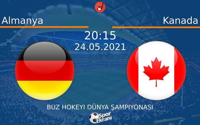 24 Mayıs 2021 Almanya vs Kanada maçı Hangi Kanalda Saat Kaçta Yayınlanacak? 24 Mayıs 2021 Almanya vs Kanada maçı Hangi Kanalda Saat Kaçta Yayınlanacak?