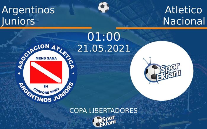 21 Mayıs 2021 Argentinos Juniors vs Atletico Nacional maçı Hangi Kanalda Saat Kaçta Yayınlanacak? 21 Mayıs 2021 Argentinos Juniors vs Atletico Nacional maçı Hangi Kanalda Saat Kaçta Yayınlanacak?