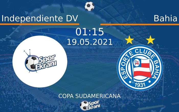 19 Mayıs 2021 Independiente DV vs Bahia maçı Hangi Kanalda Saat Kaçta Yayınlanacak? 19 Mayıs 2021 Independiente DV vs Bahia maçı Hangi Kanalda Saat Kaçta Yayınlanacak?