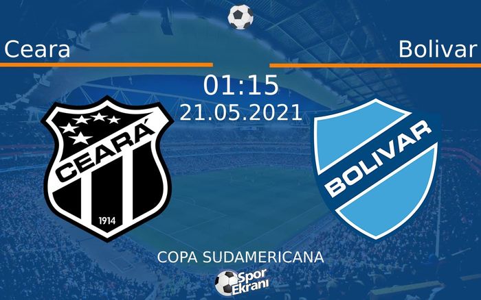 21 Mayıs 2021 Ceara vs Bolivar maçı Hangi Kanalda Saat Kaçta Yayınlanacak? 21 Mayıs 2021 Ceara vs Bolivar maçı Hangi Kanalda Saat Kaçta Yayınlanacak?