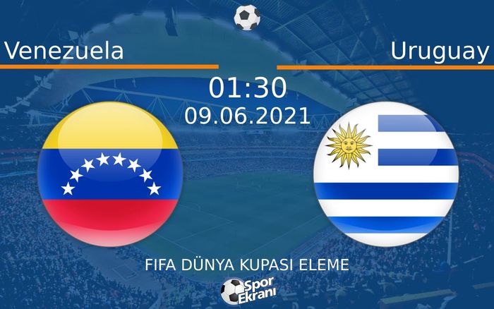09 Haziran 2021 Venezuela vs Uruguay maçı Hangi Kanalda Saat Kaçta Yayınlanacak? 09 Haziran 2021 Venezuela vs Uruguay maçı Hangi Kanalda Saat Kaçta Yayınlanacak?