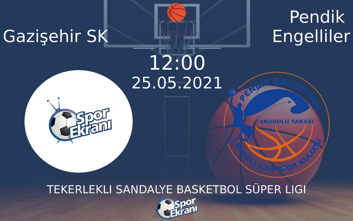25 Mayıs 2021 Gazişehir SK vs Pendik Engelliler maçı Hangi Kanalda Saat Kaçta Yayınlanacak? 25 Mayıs 2021 Gazişehir SK vs Pendik Engelliler maçı Hangi Kanalda Saat Kaçta Yayınlanacak?