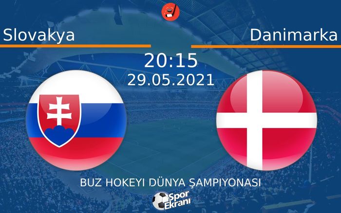 29 Mayıs 2021 Slovakya vs Danimarka maçı Hangi Kanalda Saat Kaçta Yayınlanacak? 29 Mayıs 2021 Slovakya vs Danimarka maçı Hangi Kanalda Saat Kaçta Yayınlanacak?
