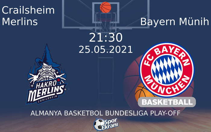25 Mayıs 2021 Crailsheim Merlins vs Bayern Münih maçı Hangi Kanalda Saat Kaçta Yayınlanacak? 25 Mayıs 2021 Crailsheim Merlins vs Bayern Münih maçı Hangi Kanalda Saat Kaçta Yayınlanacak?