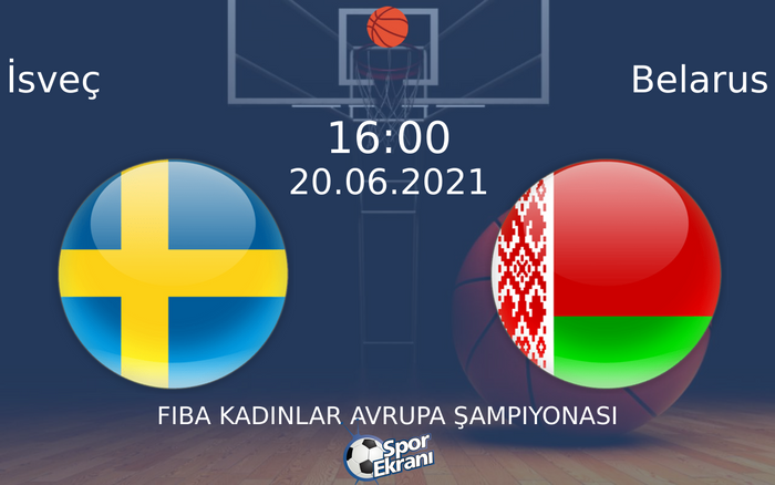 20 Haziran 2021 İsveç vs Belarus maçı Hangi Kanalda Saat Kaçta Yayınlanacak? 20 Haziran 2021 İsveç vs Belarus maçı Hangi Kanalda Saat Kaçta Yayınlanacak?