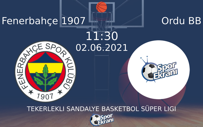 02 Haziran 2021 Fenerbahçe 1907 vs Ordu BB maçı Hangi Kanalda Saat Kaçta Yayınlanacak? 02 Haziran 2021 Fenerbahçe 1907 vs Ordu BB maçı Hangi Kanalda Saat Kaçta Yayınlanacak?