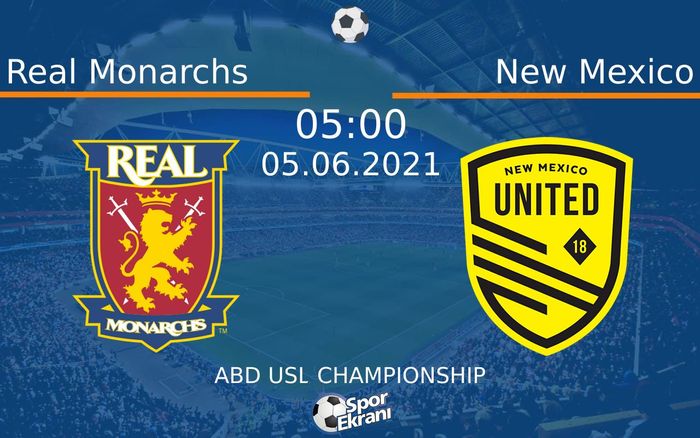 05 Haziran 2021 Real Monarchs vs New Mexico maçı Hangi Kanalda Saat Kaçta Yayınlanacak? 05 Haziran 2021 Real Monarchs vs New Mexico maçı Hangi Kanalda Saat Kaçta Yayınlanacak?