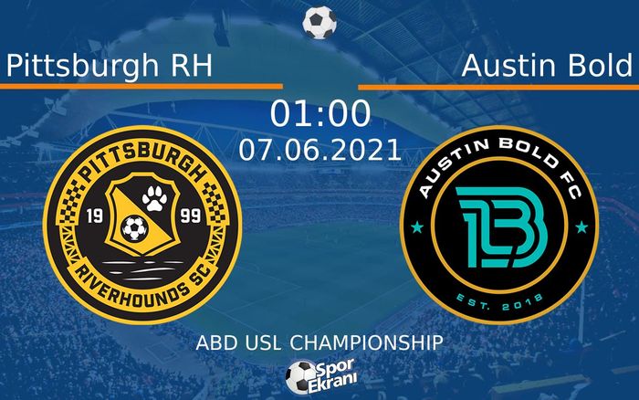 07 Haziran 2021 Pittsburgh RH vs Austin Bold maçı Hangi Kanalda Saat Kaçta Yayınlanacak? 07 Haziran 2021 Pittsburgh RH vs Austin Bold maçı Hangi Kanalda Saat Kaçta Yayınlanacak?