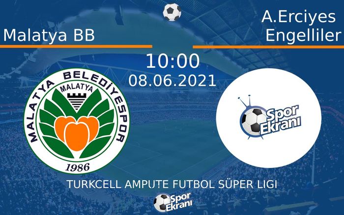 08 Haziran 2021 Malatya BB vs A.Erciyes Engelliler maçı Hangi Kanalda Saat Kaçta Yayınlanacak? 08 Haziran 2021 Malatya BB vs A.Erciyes Engelliler maçı Hangi Kanalda Saat Kaçta Yayınlanacak?