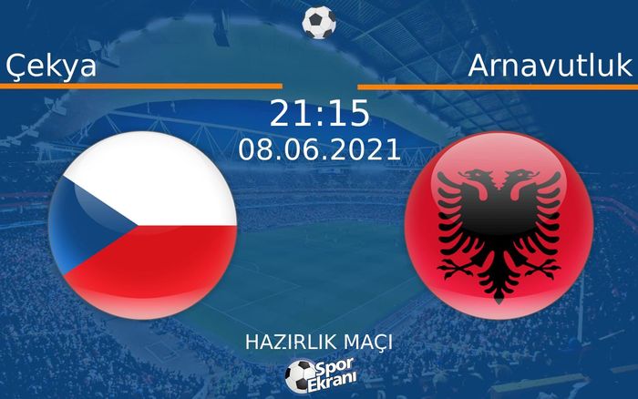 08 Haziran 2021 Çekya vs Arnavutluk maçı Hangi Kanalda Saat Kaçta Yayınlanacak? 08 Haziran 2021 Çekya vs Arnavutluk maçı Hangi Kanalda Saat Kaçta Yayınlanacak?