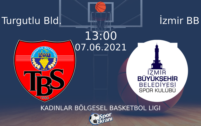 07 Haziran 2021 Turgutlu Bld. vs İzmir BB maçı Hangi Kanalda Saat Kaçta Yayınlanacak? 07 Haziran 2021 Turgutlu Bld. vs İzmir BB maçı Hangi Kanalda Saat Kaçta Yayınlanacak?