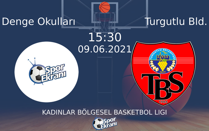 09 Haziran 2021 Denge Okulları vs Turgutlu Bld. maçı Hangi Kanalda Saat Kaçta Yayınlanacak? 09 Haziran 2021 Denge Okulları vs Turgutlu Bld. maçı Hangi Kanalda Saat Kaçta Yayınlanacak?