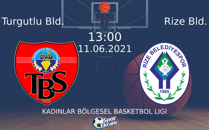 11 Haziran 2021 Turgutlu Bld. vs Rize Bld. maçı Hangi Kanalda Saat Kaçta Yayınlanacak? 11 Haziran 2021 Turgutlu Bld. vs Rize Bld. maçı Hangi Kanalda Saat Kaçta Yayınlanacak?