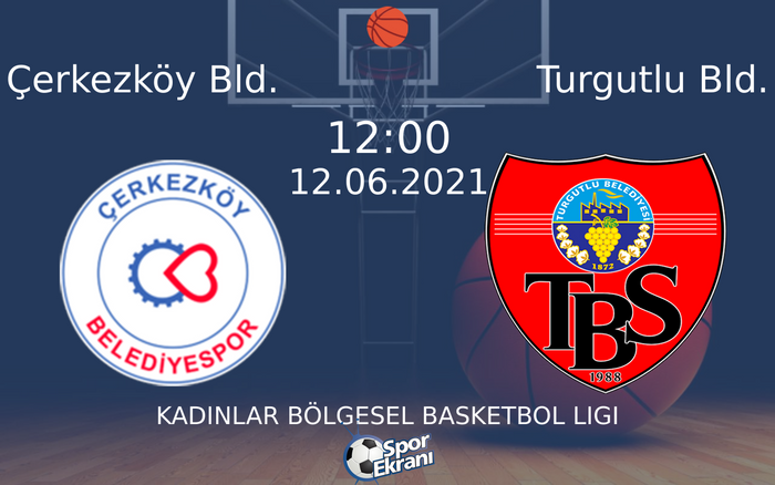 12 Haziran 2021 Çerkezköy Bld. vs Turgutlu Bld. maçı Hangi Kanalda Saat Kaçta Yayınlanacak? 12 Haziran 2021 Çerkezköy Bld. vs Turgutlu Bld. maçı Hangi Kanalda Saat Kaçta Yayınlanacak?