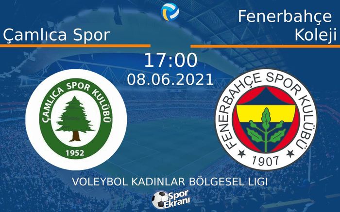 08 Haziran 2021 Çamlıca Spor vs Fenerbahçe Koleji maçı Hangi Kanalda Saat Kaçta Yayınlanacak? 08 Haziran 2021 Çamlıca Spor vs Fenerbahçe Koleji maçı Hangi Kanalda Saat Kaçta Yayınlanacak?