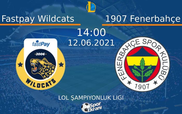 12 Haziran 2021 Fastpay Wildcats vs 1907 Fenerbahçe maçı Hangi Kanalda Saat Kaçta Yayınlanacak? 12 Haziran 2021 Fastpay Wildcats vs 1907 Fenerbahçe maçı Hangi Kanalda Saat Kaçta Yayınlanacak?