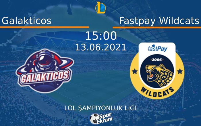 13 Haziran 2021 Galakticos vs Fastpay Wildcats maçı Hangi Kanalda Saat Kaçta Yayınlanacak?