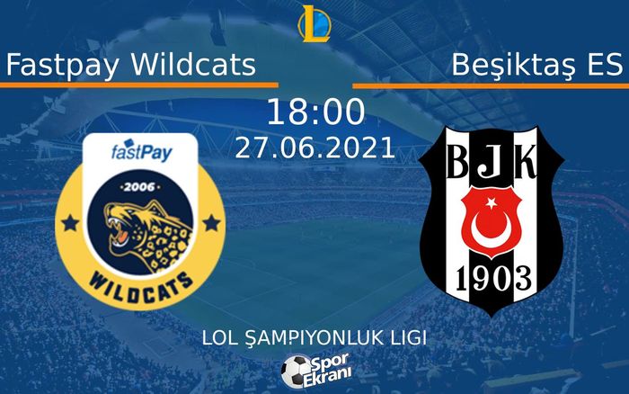 27 Haziran 2021 Fastpay Wildcats vs Beşiktaş ES maçı Hangi Kanalda Saat Kaçta Yayınlanacak? 27 Haziran 2021 Fastpay Wildcats vs Beşiktaş ES maçı Hangi Kanalda Saat Kaçta Yayınlanacak?