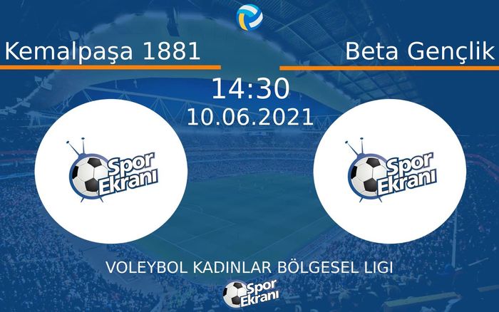 10 Haziran 2021 Kemalpaşa 1881 vs Beta Gençlik maçı Hangi Kanalda Saat Kaçta Yayınlanacak? 10 Haziran 2021 Kemalpaşa 1881 vs Beta Gençlik maçı Hangi Kanalda Saat Kaçta Yayınlanacak?