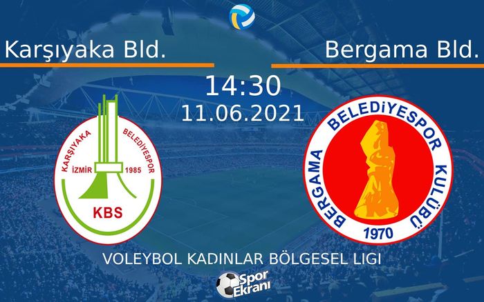 11 Haziran 2021 Karşıyaka Bld. vs Bergama Bld. maçı Hangi Kanalda Saat Kaçta Yayınlanacak?