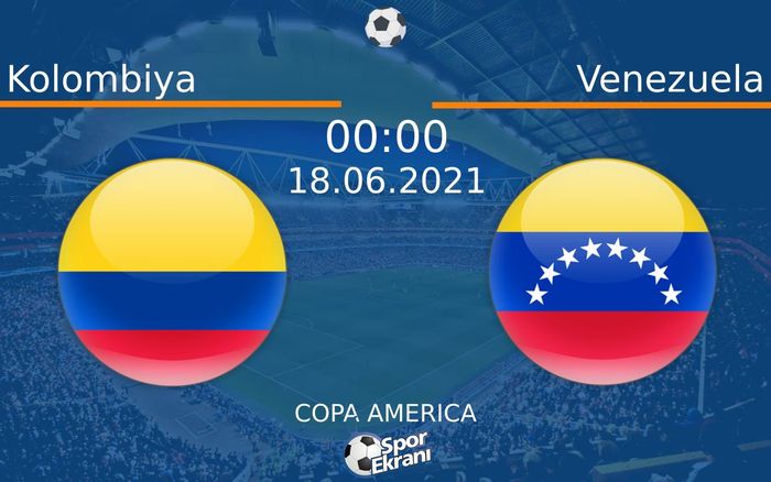 18 Haziran 2021 Kolombiya vs Venezuela maçı Hangi Kanalda Saat Kaçta Yayınlanacak? 18 Haziran 2021 Kolombiya vs Venezuela maçı Hangi Kanalda Saat Kaçta Yayınlanacak?