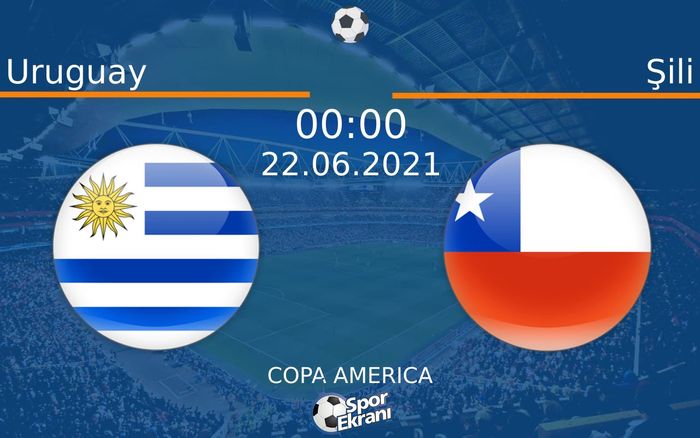 22 Haziran 2021 Uruguay vs Şili maçı Hangi Kanalda Saat Kaçta Yayınlanacak? 22 Haziran 2021 Uruguay vs Şili maçı Hangi Kanalda Saat Kaçta Yayınlanacak?