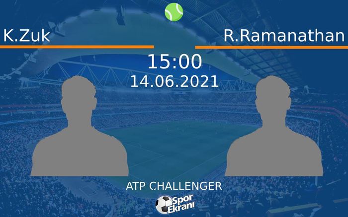 14 Haziran 2021 K.Zuk vs R.Ramanathan maçı Hangi Kanalda Saat Kaçta Yayınlanacak?