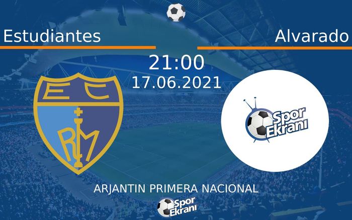 17 Haziran 2021 Estudiantes vs Alvarado maçı Hangi Kanalda Saat Kaçta Yayınlanacak? 17 Haziran 2021 Estudiantes vs Alvarado maçı Hangi Kanalda Saat Kaçta Yayınlanacak?