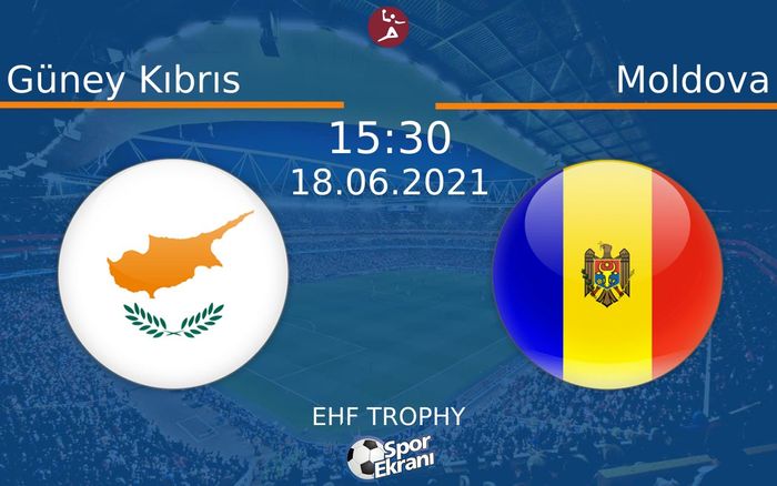 18 Haziran 2021 Güney Kıbrıs vs Moldova maçı Hangi Kanalda Saat Kaçta Yayınlanacak? 18 Haziran 2021 Güney Kıbrıs vs Moldova maçı Hangi Kanalda Saat Kaçta Yayınlanacak?
