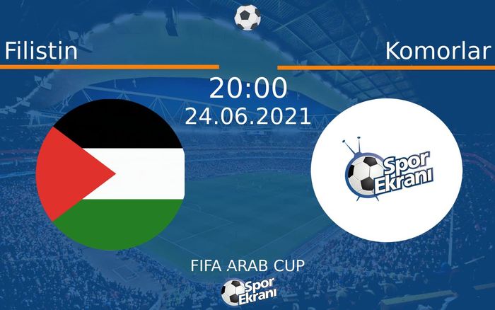 24 Haziran 2021 Filistin vs Komorlar maçı Hangi Kanalda Saat Kaçta Yayınlanacak? 24 Haziran 2021 Filistin vs Komorlar maçı Hangi Kanalda Saat Kaçta Yayınlanacak?