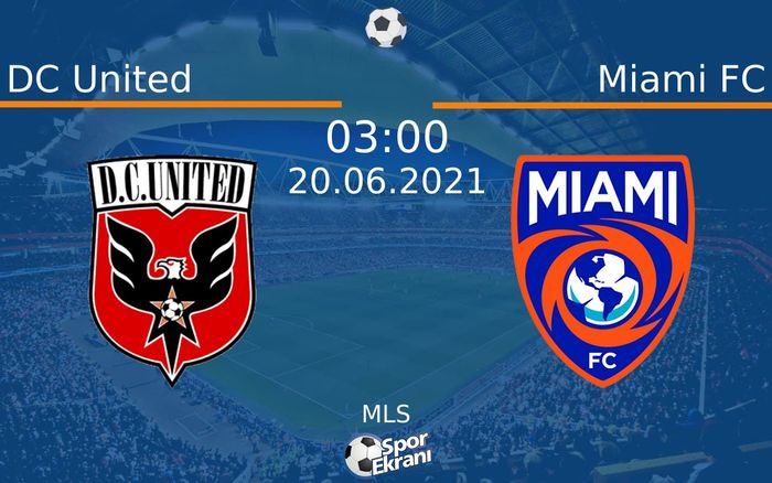20 Haziran 2021 DC United vs Miami FC maçı Hangi Kanalda Saat Kaçta Yayınlanacak? 20 Haziran 2021 DC United vs Miami FC maçı Hangi Kanalda Saat Kaçta Yayınlanacak?
