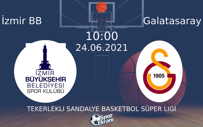 24 Haziran 2021 İzmir BB vs Galatasaray maçı Hangi Kanalda Saat Kaçta Yayınlanacak? 24 Haziran 2021 İzmir BB vs Galatasaray maçı Hangi Kanalda Saat Kaçta Yayınlanacak?