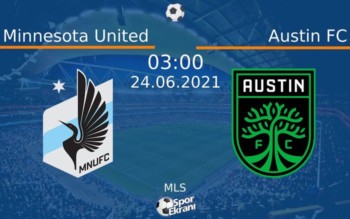 24 Haziran 2021 Minnesota United vs Austin FC maçı Hangi Kanalda Saat Kaçta Yayınlanacak? 24 Haziran 2021 Minnesota United vs Austin FC maçı Hangi Kanalda Saat Kaçta Yayınlanacak?