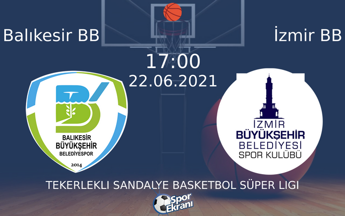22 Haziran 2021 Balıkesir BB vs İzmir BB maçı Hangi Kanalda Saat Kaçta Yayınlanacak? 22 Haziran 2021 Balıkesir BB vs İzmir BB maçı Hangi Kanalda Saat Kaçta Yayınlanacak?
