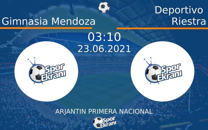 23 Haziran 2021 Gimnasia Mendoza vs Deportivo Riestra maçı Hangi Kanalda Saat Kaçta Yayınlanacak?