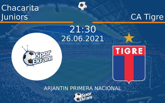 26 Haziran 2021 Chacarita Juniors vs CA Tigre maçı Hangi Kanalda Saat Kaçta Yayınlanacak? 26 Haziran 2021 Chacarita Juniors vs CA Tigre maçı Hangi Kanalda Saat Kaçta Yayınlanacak?