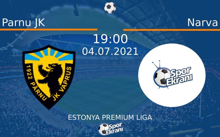 04 Temmuz 2021 Parnu JK vs Narva maçı Hangi Kanalda Saat Kaçta Yayınlanacak? 04 Temmuz 2021 Parnu JK vs Narva maçı Hangi Kanalda Saat Kaçta Yayınlanacak?